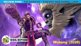 REVIEW PHIM TÂY HÀNH KỶ - TẠM BIỆT NGỘ KHÔNG 2020 || DOG REVIEW