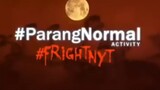 ParangNormal ACTIVITY Season 4 Episode 9