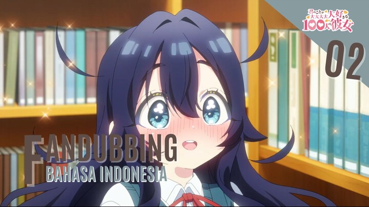 Pustakawan Mini - Kimi no Koto ga Dai Dai Dai Dai Daisuki na 100-ri no Kanojo (Fandub Indonesia)