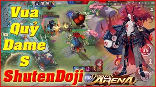 🌸Onmyoji Arena: Shuten Doji (Tửu) - Quỷ Vương Dame To Lại Trâu Đi TOP Với Đồ & Ngọc Mới