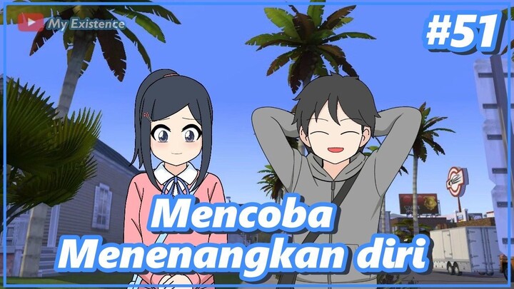 #51 libur sekolah bikin gelisah part 2