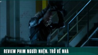 REVIEW PHIM NGƯỜI NHỆN : TRỞ VỀ NHÀ ( Phần 5 ) #reviewphimhaynhat