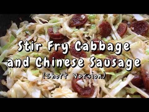 STIR FRY CABBAGE AND CHINESE SAUSAGE RECIPE | EASY, DELICIOUS, BUDGET FRIENDLY RECIPES