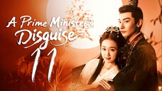 [iQIYI] EP11/24 A Prime Ministers Disguise (2025)