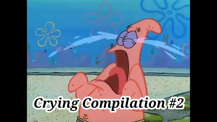 Crying Compilation #2