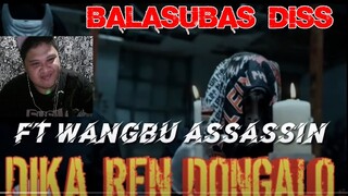 DIKA REN DONGALO   FT WANGBU ASSASSIN Reaction Video