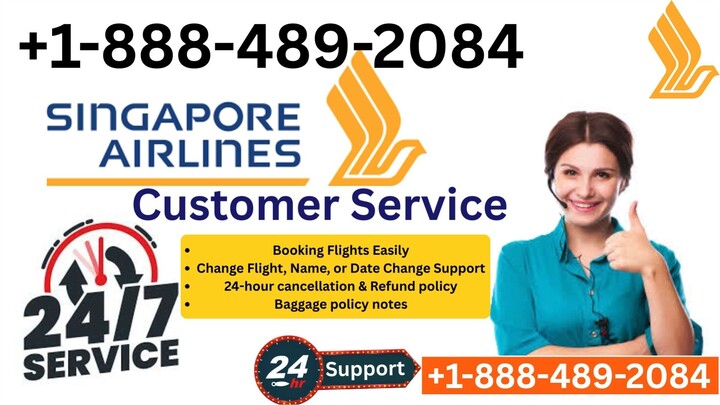 Singapore Airlines Customer Service | Full Guide to 24/7 Chat, Call & Email Support: A Step-by-Step