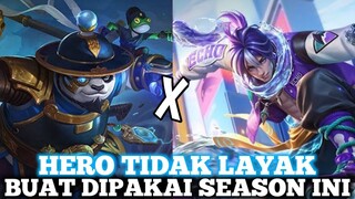 HERO TIDAK LAYAK PAKAI DI META SEASON 29 MOBILE LEGENDS