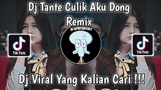 DJ TANTE CULIK AKU DONG REMIX VIRAL TIK TOK TERBARU 2022 YANG KALIAN CARI !