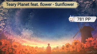 OSUD Farm Journey #21 || [Sunflowers and Evening Skies] HDDT 99.1%: 781pp | 1:13 ★ 8.42 ♫ 300 AR10.5