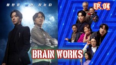 BRAIN WORKS (2023) Ep 04 Sub Indonesia