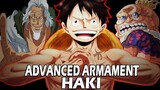 Luffy Advanced Armament Haki: The 4 Stages Of Armament Haki | One Piece Chapter 947+