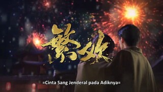 CINTA SANG JENDRAL PADA ADIKNYA EP01 SUB INDO