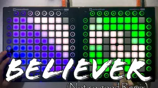 Believer 'Not So Good Remix' Played on Launchpad