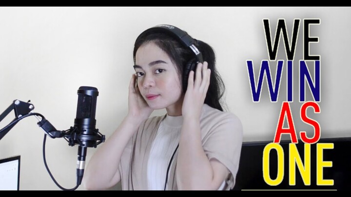 We Win as One cover by Myka (SEAGames 2019)