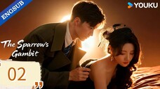 [ENG] EP 2 The Sparrow's Gambit