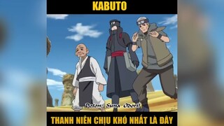 Kabuto thanh niên chịu khó nhất là đây#2