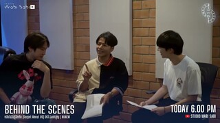 [TEASER] Behind The Song กลับไปไม่รู้จักกัน (Forget About Us) Ost.องศาสูญ