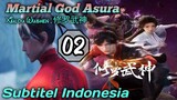 EPS _02 | Martial God Asura