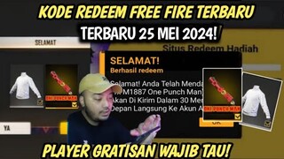 KODE REDEEM FREE FIRE TERBARU 25 MEI 2024 HARI INI | KODE REDEEM FF TERBARU 25 MEI 2024