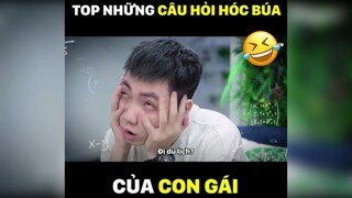 Top những câu hỏi hóc búa của lũ con gái p2