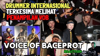 REAKSI DRUMER INTERNASIONAL MELIHAT PENAMPILAN VOB || VOB REACTION