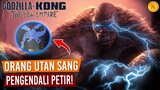 Titan ORANG UTAN Pengendali Petir & Titan Alien Misterius! | Teori Godzilla x Kong: The New Empire