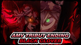 AMV Tribut Ending Black Clover