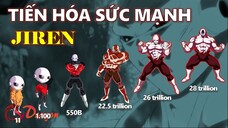 Quá trình tiến hóa sức mạnh của Jiren - Chiến binh mạnh nhất vũ trụ 11