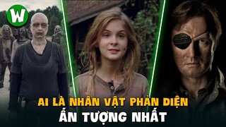 Ai Là Phản Diện Ấn Tượng Nhất Lịch Sử The Walking Dead?