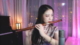 [Music]Flute Performance|<Ci Niu Men Hui Yi>