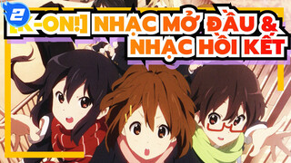 [K-On!] Nhạc Mở Đầu & Nhạc Hồi Kết Tổng hợp (Mùa phim 1 + 2 + Bản TV)_2