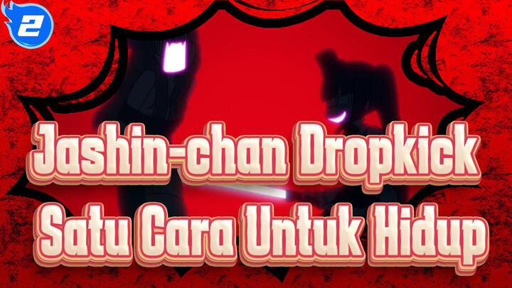 Jashin-chan Dropkick | Setan: Tolong Berikan Satu Cara Untuk Hidup…_2