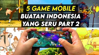 5 Rekomendasi Game Mobile Indonesia Yang Seru - Part 2!