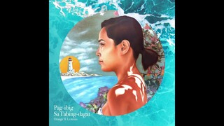 Pag-ibig Sa Tabing-Dagat - Orange & Lemons (Official Audio)
