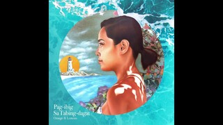 Pag-ibig Sa Tabing-Dagat - Orange & Lemons (Official Audio)