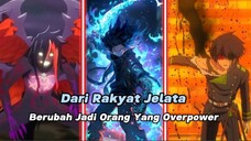 3 Anime Yang MC-nya Berjuang Dari Jelata Sampai Punya Tahta 🔥