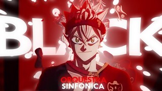 Black Clover  - ORQUESTRA SINFONICA [AMV/Edit] !