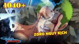 [One Piece 1040+]. Zoro nguy cơ cao bị chôn vùi trong đất đá! Tương lai của Zoro?