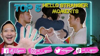 TOP 5 HELLO STRANGER MOMENTS