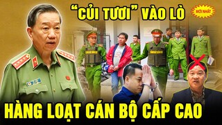 🛑 Nóng: Bắt khẩn cấp hàng loạt các cán bộ cấp cao bỏ "vào lò" đang cháy rực.