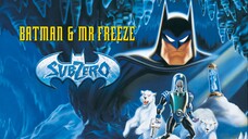 Batman.&.Mr..Freeze.SubZero