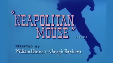 Tom and Jerry - Neapolitan Mouse