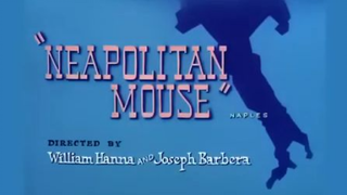 Tom and Jerry - Neapolitan Mouse