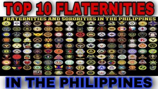 TOP 10 FRATERNITIES IN THE PHILIPPINES 2021 || UPDATED