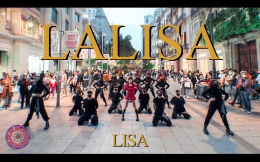 [เต้น]ฉากใหญ่!เต้นโคฟLISA(BLACKPINK)-LALISAริมถนนที่สเปน