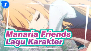 Manaria Friends|BD Edisi Spesial|Lagu Karakter(Mandarin)_1