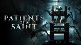 PATIENTS OF A SAINT (ซับไทย)