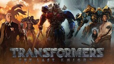 Transformers The Last Knight (2017)