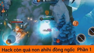 Hack còn quá non ahihi rank đồng ngốc #1